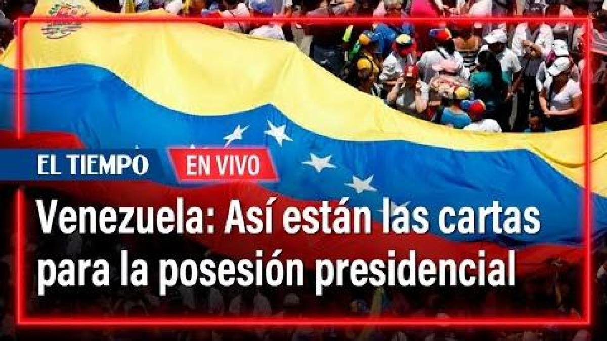 Venezuela: así están las cartas para la posesión presidencial Venezuela: así están las cartas para la posesión presidencial