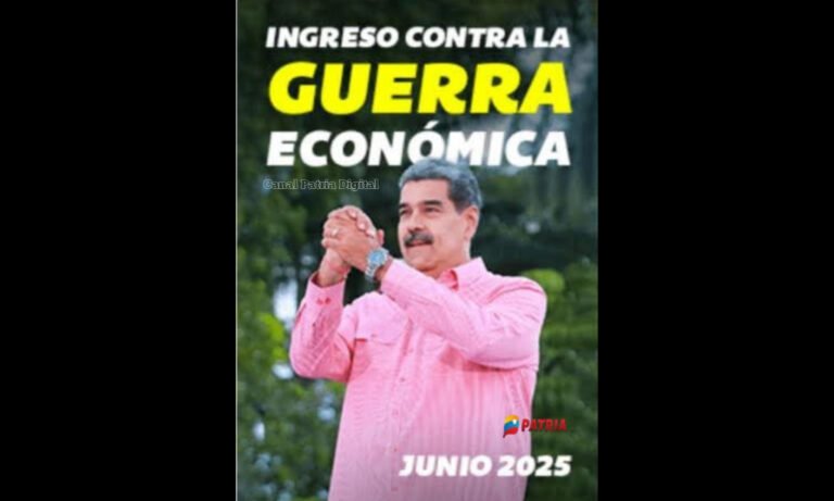 Inicia el pago del Bono de Guerra Económica de junio por Patria