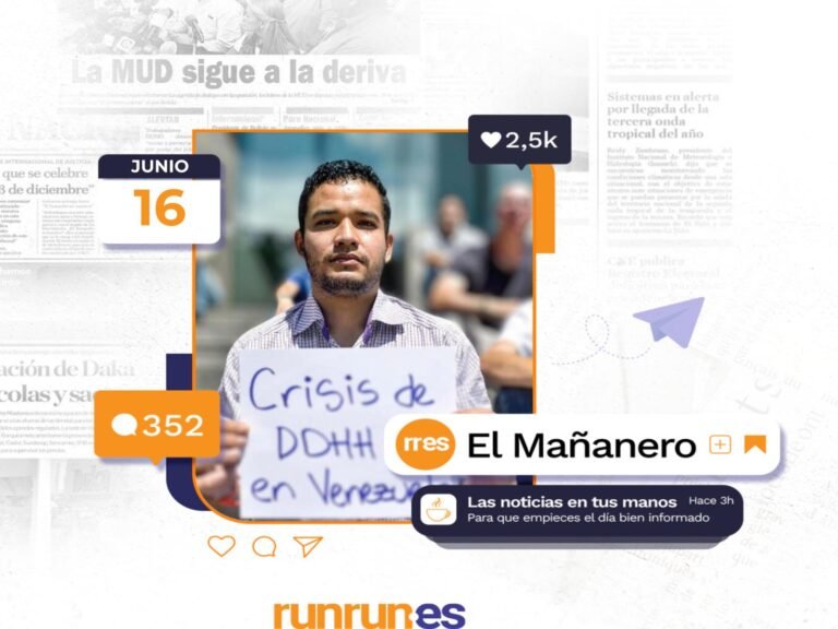 El Mañanero del 16 de junio: Activista que estuvo preso en El Helicoide fue detenido en EEUU – Runrun.es: En defensa de tus derechos humanos